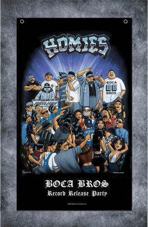HOMIES - 3' X 5' - FLAG / BANNER - BOCA BROS RECORD RELEASE PARTY